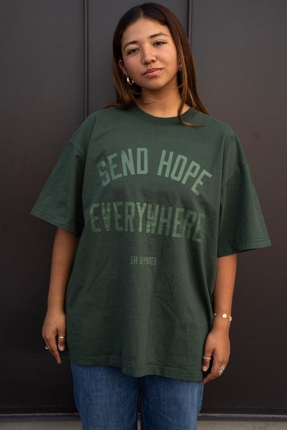SEND HOPE EVERYWHERE forrest green tee