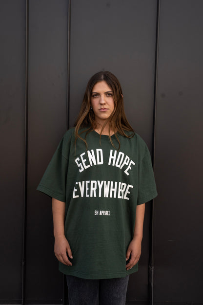 SEND HOPE EVERYWHERE forrest green tee