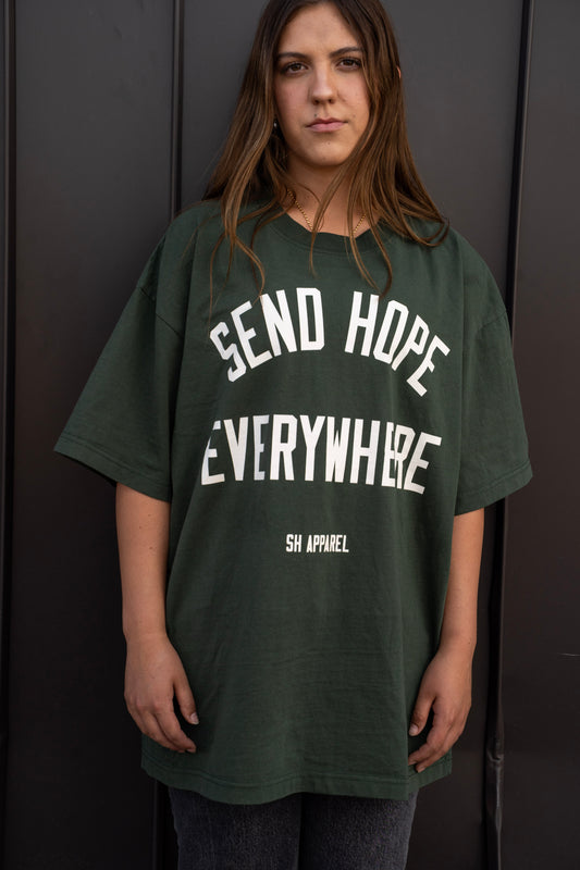 SEND HOPE EVERYWHERE forrest green tee